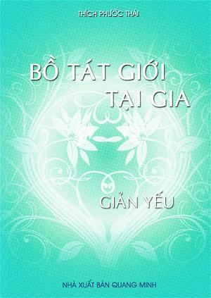 Bồ Tát Giới Tại Gia Giản Yếu